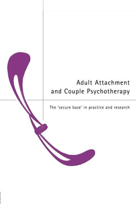 #ad Adult Attachment and Couple Psychotherapy: The #x27;Secure Base#x27; in Practice and Res GBP 12.79