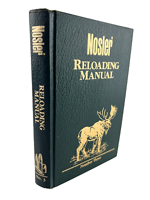 #ad Nosler Reloading Manual Number Three 1989 Hardcover $14.24