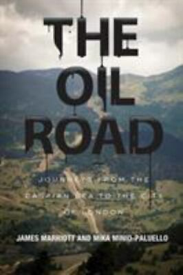 #ad Minio Paluello Mika : The Oil Road: Journeys From The Caspian $8.07
