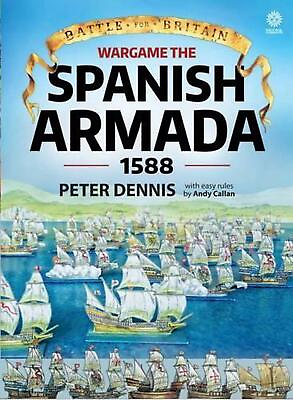 #ad Wargame: the Spanish Armada 1588 by Peter Dennis English Paperback Book $25.68