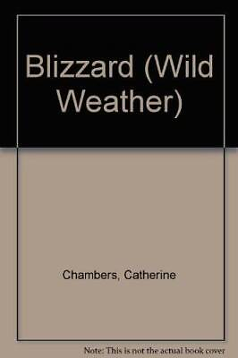#ad Blizzard Wild Weather Paperback By Chambers Catherine GOOD $11.08