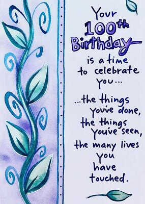#ad quot;A Day to Celebrate the Many Lives You#x27;ve Touchedquot; 100th BIRTHDAY CARD $4.95