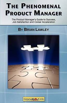 #ad The Phenomenal Product Manager: The Product Managers Guide to Success J GOOD $3.78