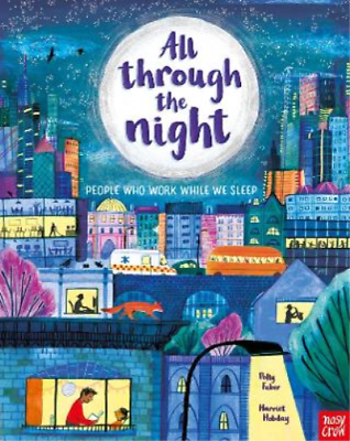 #ad Polly Faber All Through the Night: People Who Work While Paperback UK IMPORT $12.42