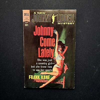 #ad quot;Johnny Come Latelyquot; Liddell Mystery 1963 Kane Rare Vintage Paperback Dell 4243 $12.34