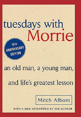 #ad Tuesdays with Morrie: An Old Man a Young Man and Life#x27;s Greatest Lesson by Mi $3.79