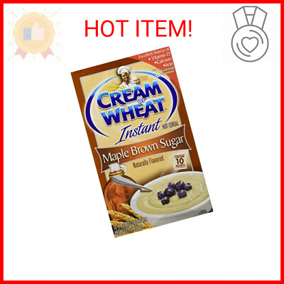 #ad Cream of Wheat Instant Hot Cereal Maple Brown Sugar 12.3 Ounce $7.03