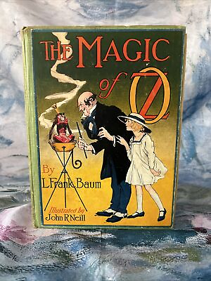 #ad The Magic of Oz by L. Frank Baum 1st Edition Reilly amp; Lee $500.00