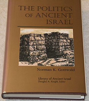 #ad The Politics of Ancient Israel Library of Ancient Israel By No $13.78