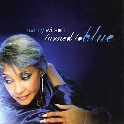 #ad Turned to Blue Audio CD By Nancy Wilson GOOD $5.44