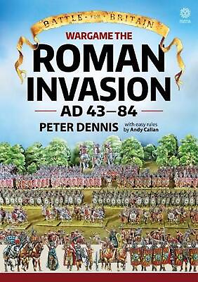 #ad Wargame: the Roman Invasion Ad 43 by Peter Dennis English Paperback Book $29.57