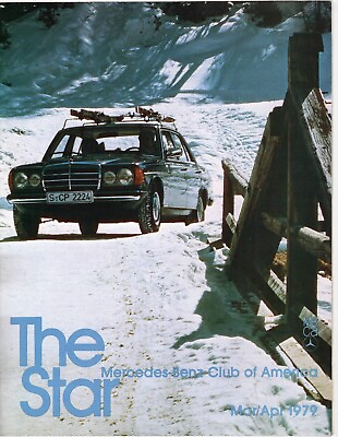 #ad THE STAR MERCEDES BENZ CLUB OF AMERICA MAGAZINE MAR APR 1979 2 4 $8.99