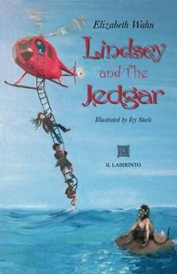 #ad Lindsey and The Jedgar Paperback By Wahn Elizabeth VERY GOOD $3.59