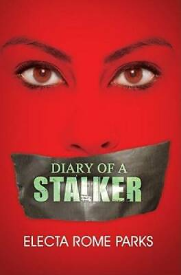 #ad Diary of a Stalker Urban Renaissance Paperback By Parks Electa Rome GOOD $3.98