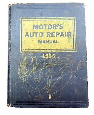 #ad Vintage 1956 MOTOR#x27;S AUTO REPAIR MANUAL Original Car Service Hardback Book n1 $17.09