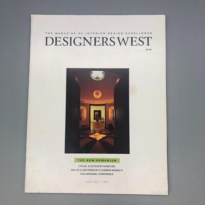 #ad DESIGNERS WEST MAGAZINE Vintage June July 1991 The New Humanism $13.50