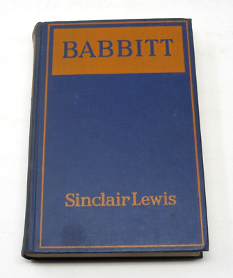 #ad Babbitt by Sinclair Lewis 1934 First Edition Second Issue Hardcover $14.95