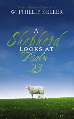 #ad A Shepherd Looks at Psalm 23 Mass Market Paperback VERY GOOD $3.67