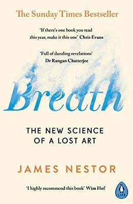 #ad Breath: The New Science of a Lost Art Paperback By Nestor James GOOD $6.97