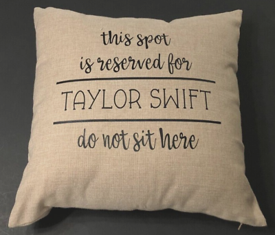 #ad $29 Taylor Spot Reserved Do Not Sit Here Decor Beige Room Girls Throw Pillow $27.91