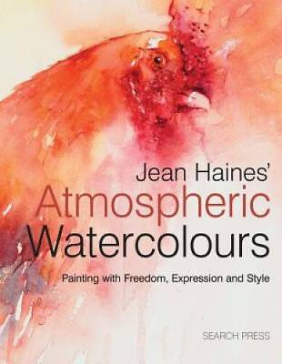 #ad Jean Haines#x27; Atmospheric Watercolours: Painting with Freedom Expression GOOD $13.57