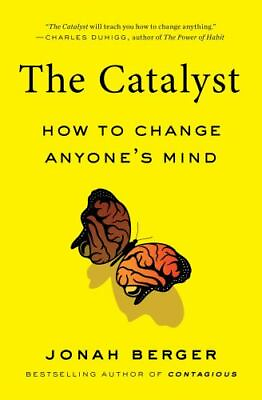 #ad The Catalyst: How to Change Anyones Mind Paperback By Berger Jonah GOOD $11.65