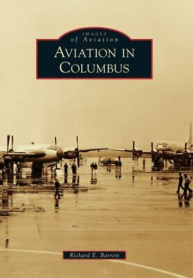 #ad Aviation in Columbus Ohio Images of Aviation Paperback $16.24