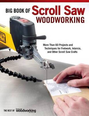 #ad Big Book of Scroll Saw Woodworking: More Than 60 Projects and Techniques GOOD $7.07