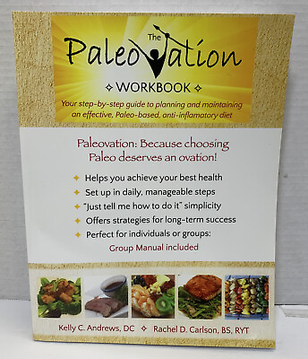 #ad The Paleovation Workbook Paperback By Kelly C Andrews Rachel D Carlson $15.62