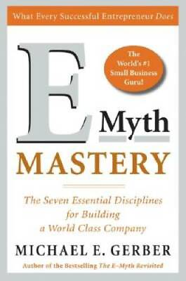 #ad E Myth Mastery: The Seven Essential Disciplines for Building a World Clas GOOD $4.47