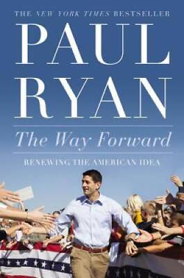 #ad The Way Forward: Renewing the American Idea Hardcover By Ryan Paul GOOD $3.77