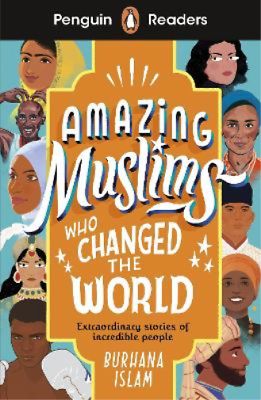 #ad Burhana Islam Penguin Readers Level 3: Amazing Muslims Who Changed t Paperback $12.39