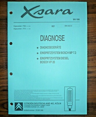 #ad CITROEN XSARA 1998 Diagnose Testgeräte Einspritzsystem Bosch WERKSTATT HANDBUCH EUR 12.00